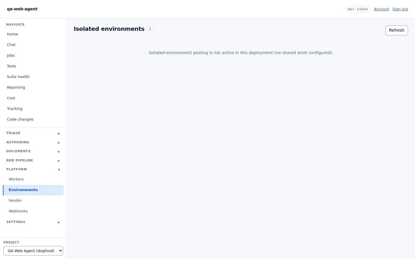 The Environments view listing live isolated environments with ref, age, health and a tear-down action.